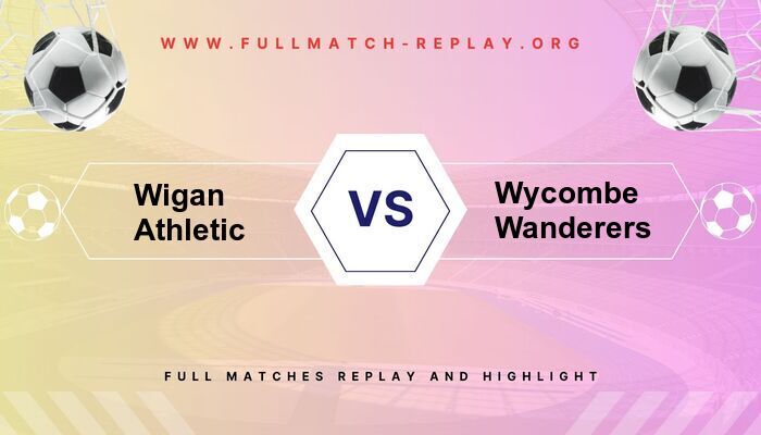 Wigan Athletic vs Wycombe Wanderers