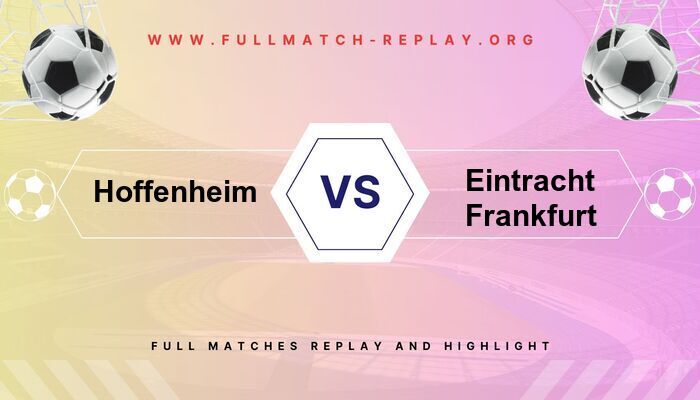 Hoffenheim vs Eintracht Frankfurt