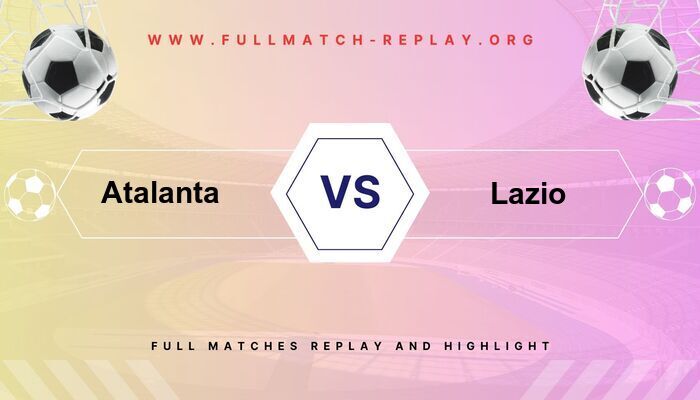 Atalanta vs Lazio