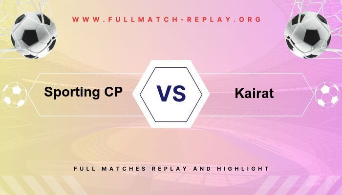 Sporting CP vs Kairat